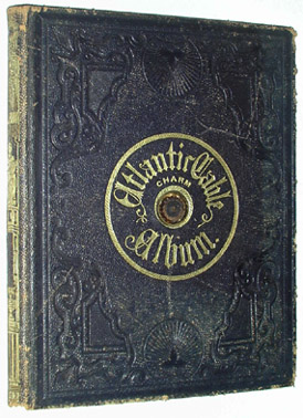 Atlantic Cable Specimen Autograph Album