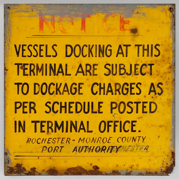 Maritime Sign, Vessels Docking Notice, Port of Rochester Terminal