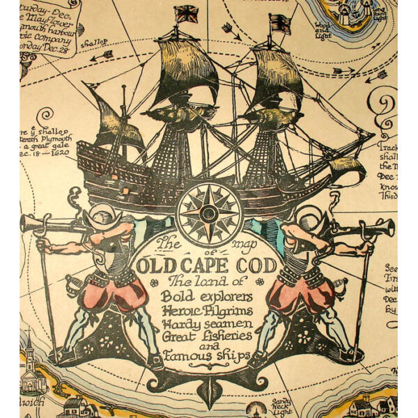 Coulton Waugh, The Map of Old Cape Cod – The land of Bold Explorers, Heroic Pilgrims, Hardy Seamen, Great Fisheries, and Famous Ships, cartouche